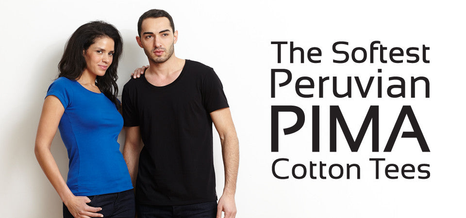 Pima Cotton T-Shirts, Peruvian Pima, V-Neck, Crew, O-Neck, Men's and Women's